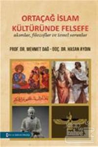 Ortaçağ İslam Kültüründe Felsefe