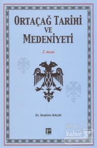 Ortaçağ Tarihi ve Medeniyeti
