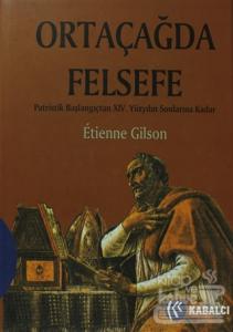 Ortaçağda Felsefe (Ciltli)