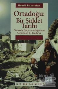 Ortadoğu: Bir Şiddet Tarihi