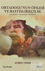 Ortadoğu'nun Öfkesi ve Batı'da Irkçılık