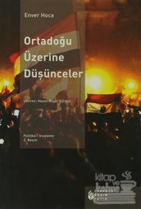 Ortadoğu Üzerine Düşünceler
