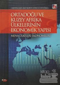 Ortadoğu ve Kuzey Afrika Ülkelerinin Ekonomik Yapısı