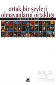 Ortak Bir Şeyleri Olmayanların Ortaklığı