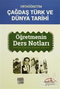 Ortaöğretim Çağdaş Türk ve Dünya Tarihi Öğretmenin Ders Notları
