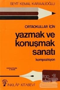 Ortaokullar İçin Yazmak ve Konuşmak Sanatı Kompozisyon