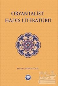 Oryantalist Hadis Literatürü