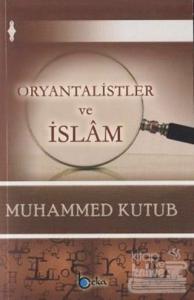 Oryantalistler ve İslam
