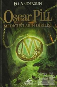Oscar Pill - Medicus'ların Dirilişi