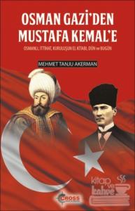 Osman Gazi'den Mustafa Kemal'e