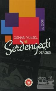 Osman Yüksel ve Serdengeçti Dergisi