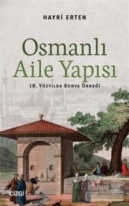 Osmanlı Aile Yapısı