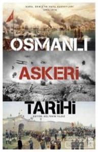 Osmanlı Askeri Tarihi
