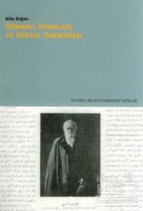 Osmanlı Aydınları ve Sosyal Darwinizm