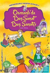 Osmanlı'da Beş Sanat Beş Sanatçı