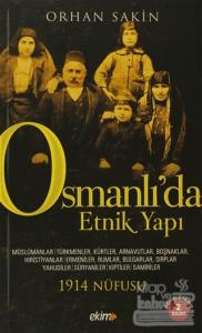 Osmanlı'da Etnik Yapı ve 1914 Nüfusu