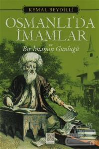 Osmanlı'da İmamlar ve Bir İmamın Günlüğü