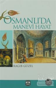 Osmanlı'da Manevi Hayat