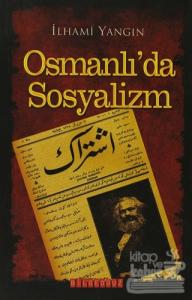 Osmanlı'da Sosyalizm