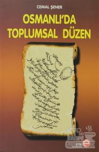 Osmanlı'da Toplumsal Düzen