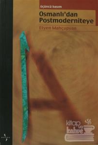 Osmanlı'dan Postmoderniteye