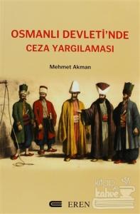 Osmanlı Devleti'nde Ceza Yargılaması