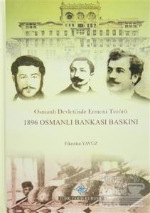 Osmanlı Devleti'nde Ermeni Terörü (Ciltli)