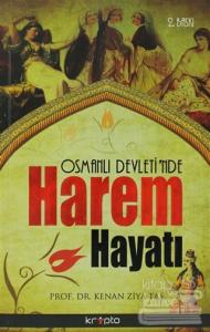 Osmanlı Devleti'nde Harem Hayatı