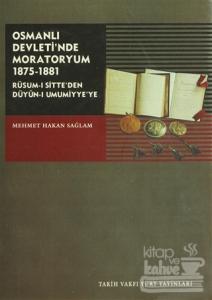 Osmanlı Devleti'nde Moratoryum 1875-1881