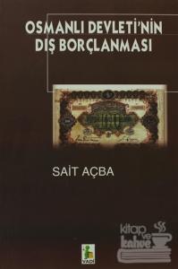 Osmanlı Devleti'nin Dış Borçlanması