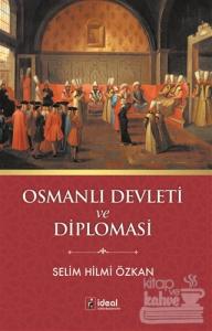 Osmanlı Devleti ve Diplomasi