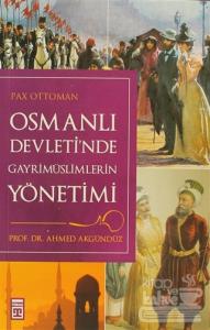 Osmanlı Devletinde Gayrimüslimlerin Yönetimi