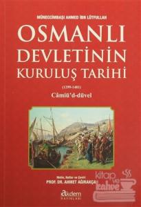 Osmanlı Devletinin Kuruluş Tarihi (1299-1481)