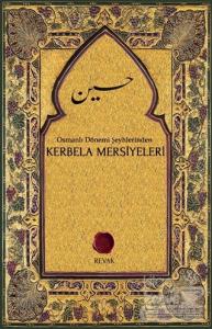 Osmanlı Dönemi Şeyhlerinden Kerbela Mersiyeleri
