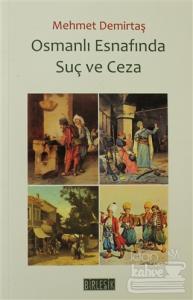 Osmanlı Esnafında Suç ve Ceza