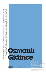 Osmanlı Gidince