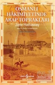 Osmanlı Hakimiyetinde Arap Toprakları