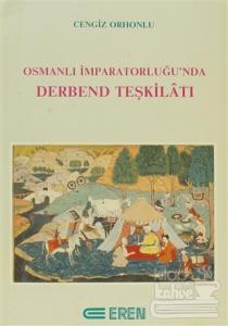 Osmanlı İmparatorluğu'nda Derbend Teşkilatı