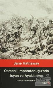 Osmanlı İmparatorluğu'nda İsyan ve Ayaklanma