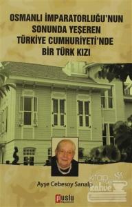 Türkiye Cumhuriyeti'nde Bir Türk Kızı