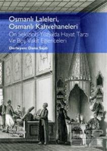 Osmanlı Laleleri, Osmanlı Kahvehaneleri