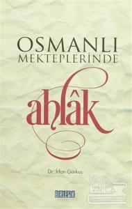 Osmanlı Mekteplerinde Ahlak