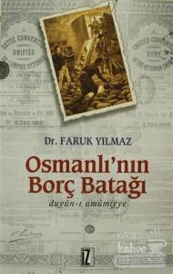 Osmanlı'nın Borç Batağı