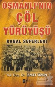 Osmanlı'nın Çöl Yürüyüşü