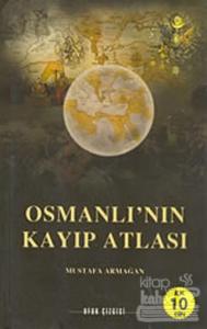 Osmanlı'nın Kayıp Atlası