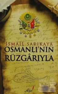 Osmanlı'nın Rüzgarıyla