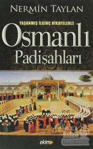 Osmanlı Padişahları