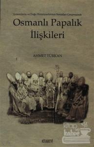 Osmanlı Papalık İlişkileri