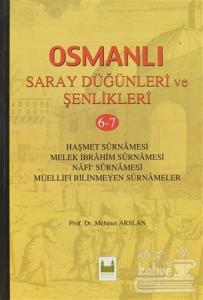 Osmanlı Saray Düğünleri ve Şenlikleri 6-7 (Ciltli)