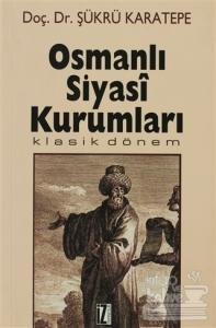 Osmanlı Siyasi Kurumları